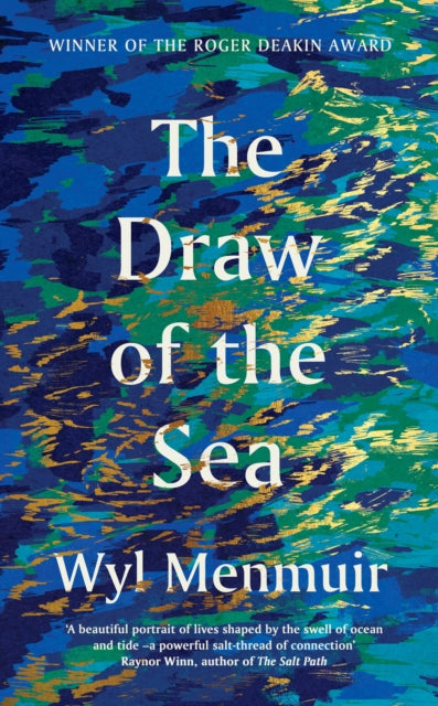 The Draw of the Sea