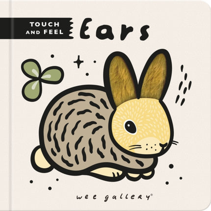 Wee Gallery Touch and Feel: Ears