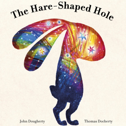 The Hare-Shaped Hole