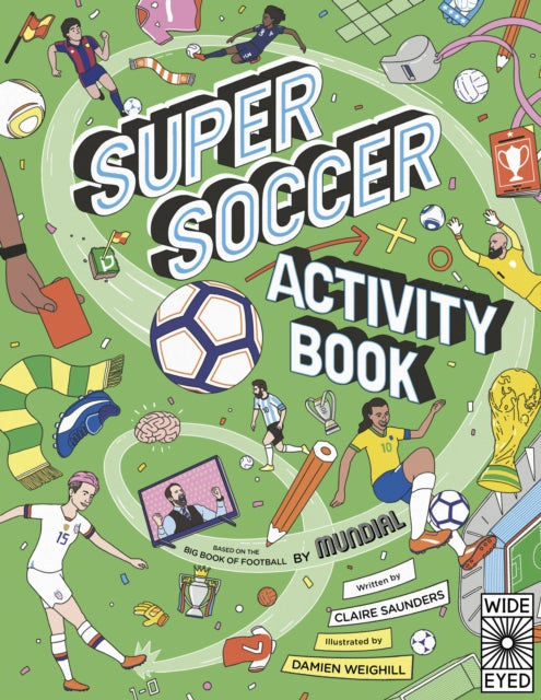 Super Soccer Activity Book: Based on the Big Book of Football