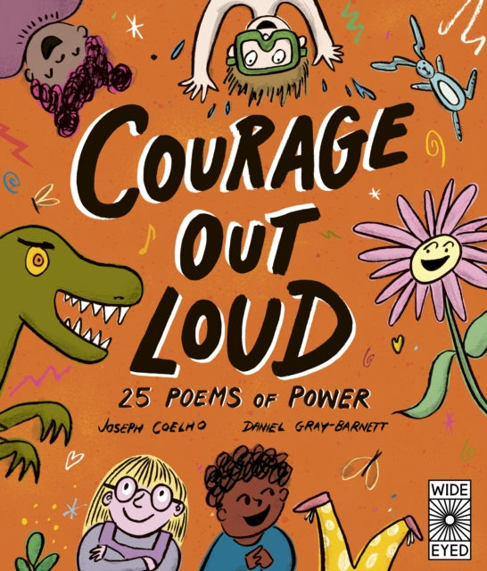 Courage Out Loud: 25 Poems of Power: Volume 3