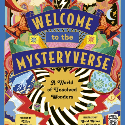 Welcome to the Mysteryverse: A World of Unsolved Wonders