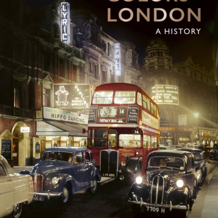 Colors of London: A History