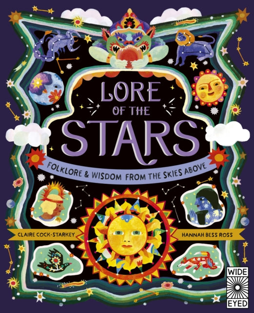 Lore of the Stars: Folklore and Wisdom from the Skies Above: Volume 3