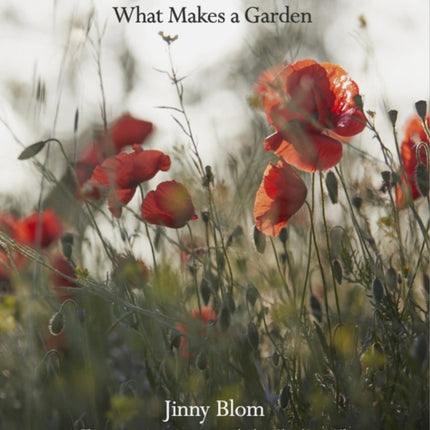 What Makes a Garden: A considered approach to garden design