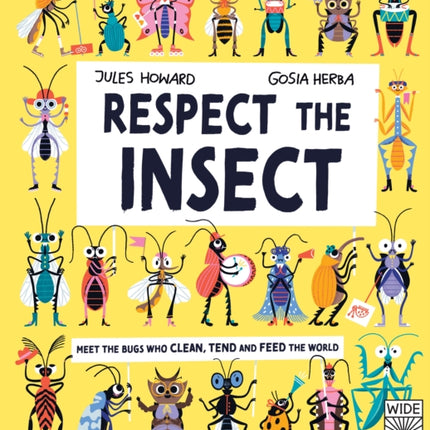 Respect the Insect