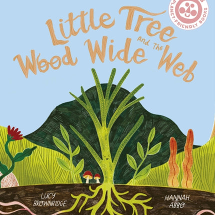 Little Tree and the Wood Wide Web