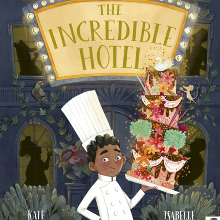 The Incredible Hotel