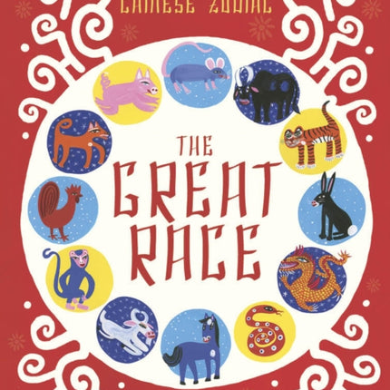 The Great Race: Story of the Chinese Zodiac