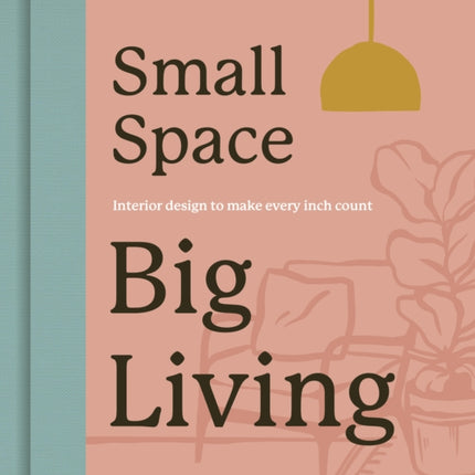 Small Space Big Living
