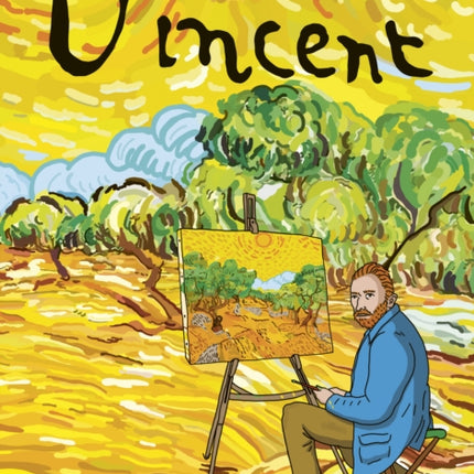 Vincent A Graphic Biography