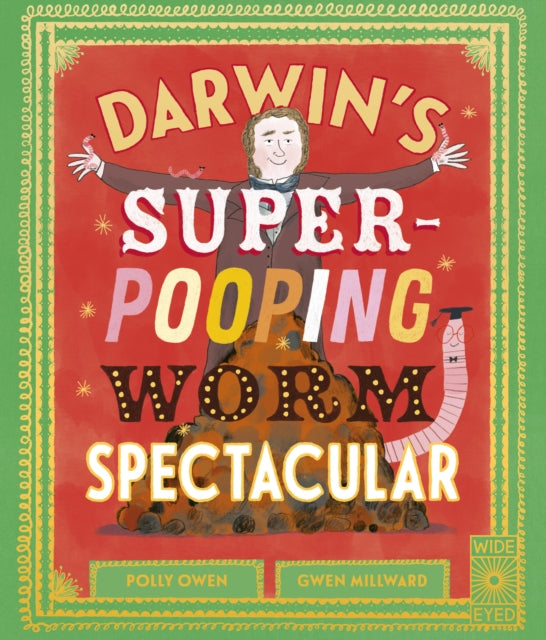Darwins SuperPooping Worm Spectacular