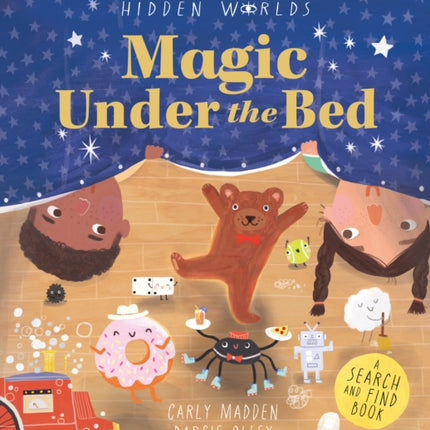 Hidden Worlds Magic Under the Bed