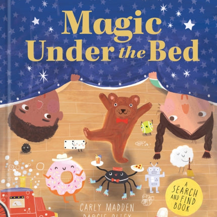 Hidden Worlds Magic Under the Bed