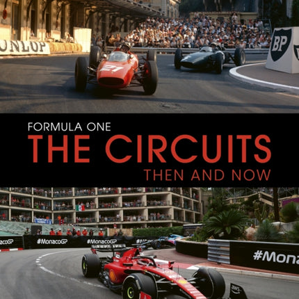 Formula One The Circuits Then  Now