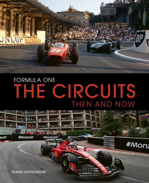 Formula One The Circuits Then  Now