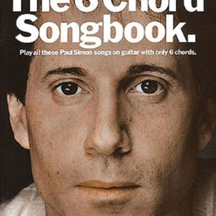 The 6 Chord Songbook