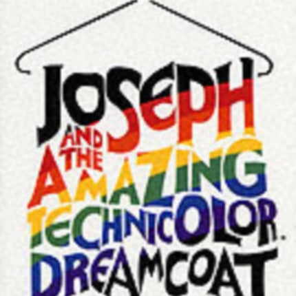 Joseph And The Amazing Technicolor Dreamcoat