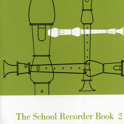 The School Recorder Book 2