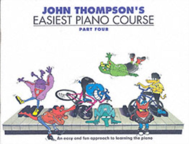 John Thompson's Easiest Piano Course 4: Revised Edition