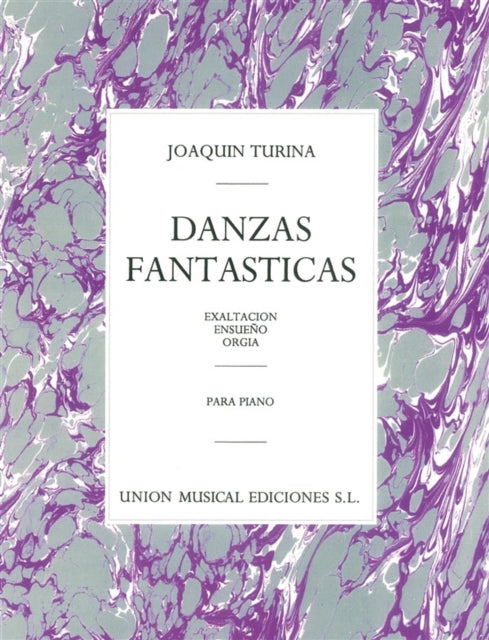 Joaquin Turina Danzas Fantasticas Piano Solo