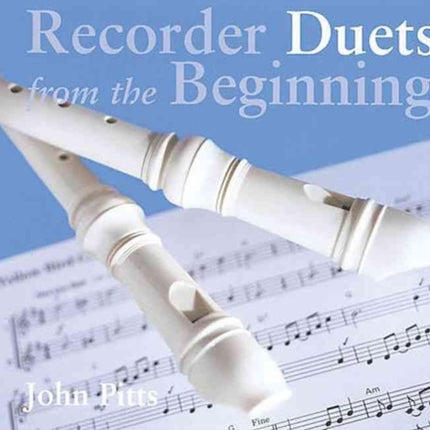 Recorder Duets From The Beginning: Book 3