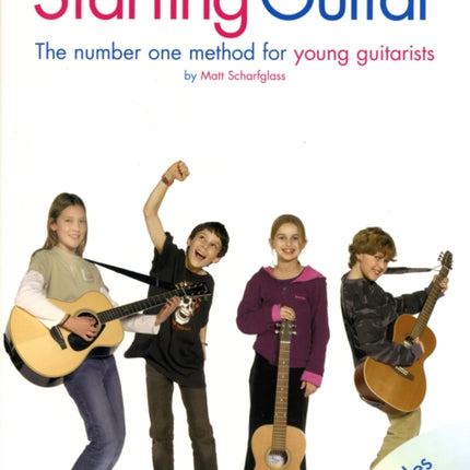 Starting Guitar: The Number One Method for Young Guitarists