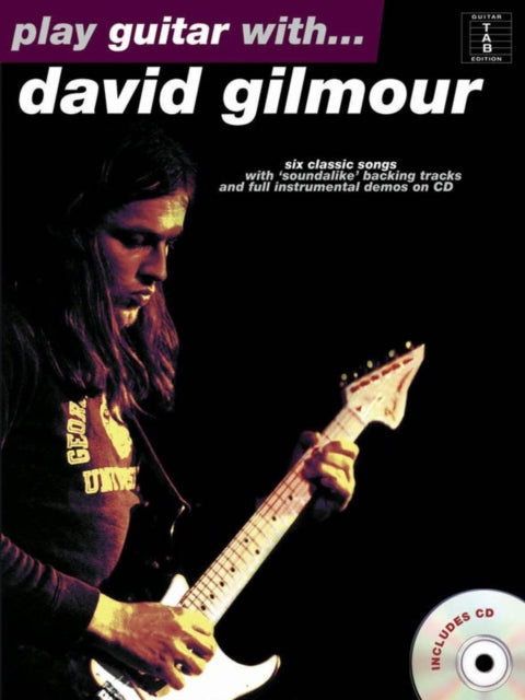 Play Guitar WithDavid GilmourMusic Book with