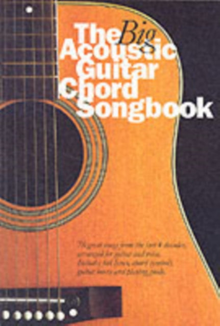 The Big Acoustic Guitar Chord Songbook