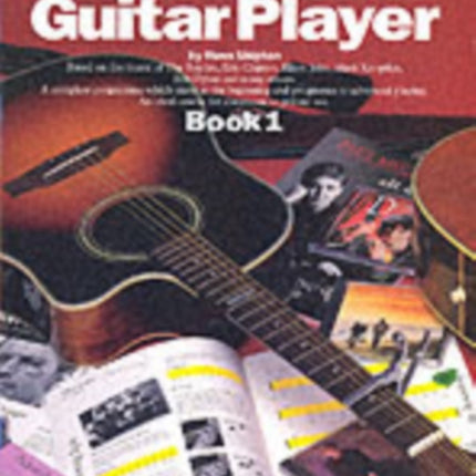 The Complete Guitar Player 1 (New Edition)