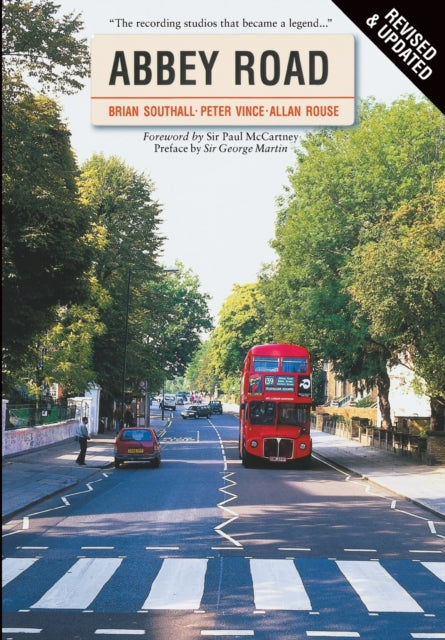 ABBEY ROAD THE STORY OF THE WORLDS MOST FAMOUS RECORDING STUDIOS BY ROUSE ALANAUTHORPAPERBACK