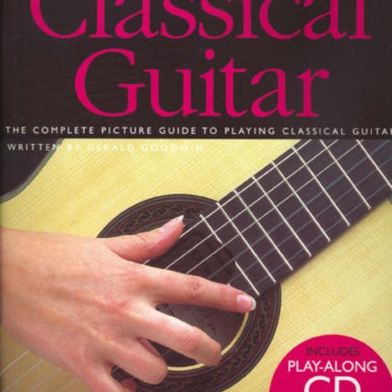 Classical Guitar Absolute Beginners