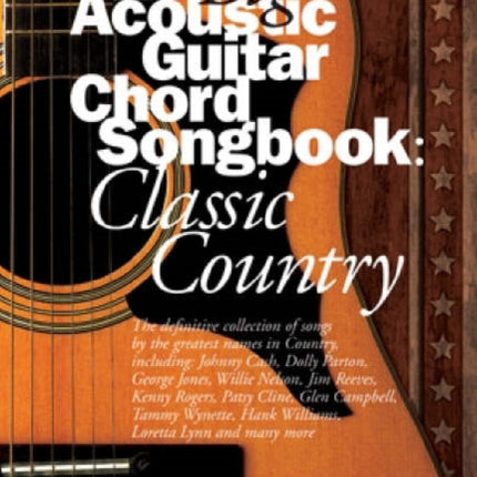 Big Acoustic Guitar Chord Songbook Classic Country