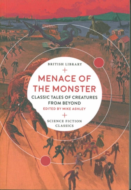 Menace of the Monster: Classic Tales of Creatures from Beyond