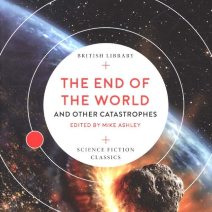 The End of the World: and Other Catastrophes