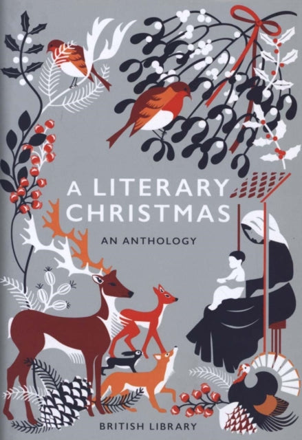 A Literary Christmas: An Anthology