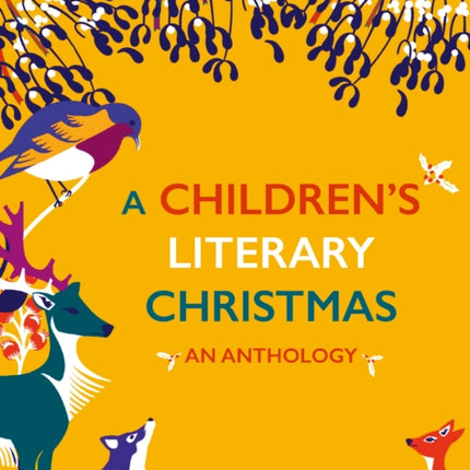 A Children's Literary Christmas: An Anthology