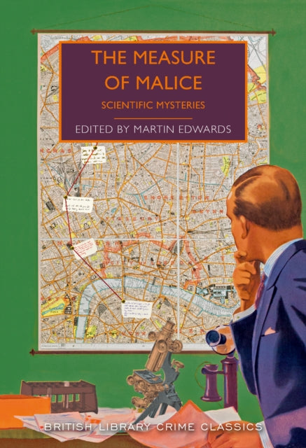 The Measure of Malice: Scientific Detection Stories