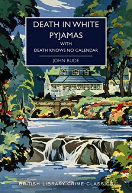 Death in White Pyjamas: & Death Knows No Calendar