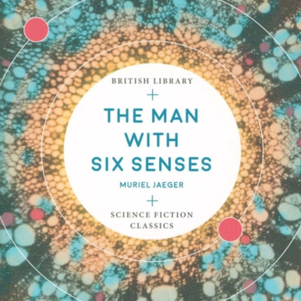 The Man with Six Senses