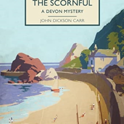 The Seat of the Scornful: A Devon Mystery