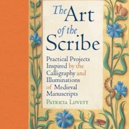 The Art of the Scribe