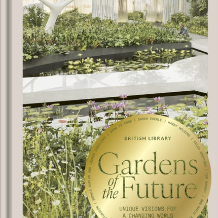 Gardens of the Future