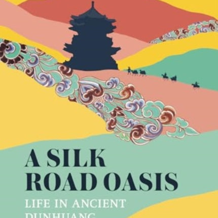 A Silk Road Oasis