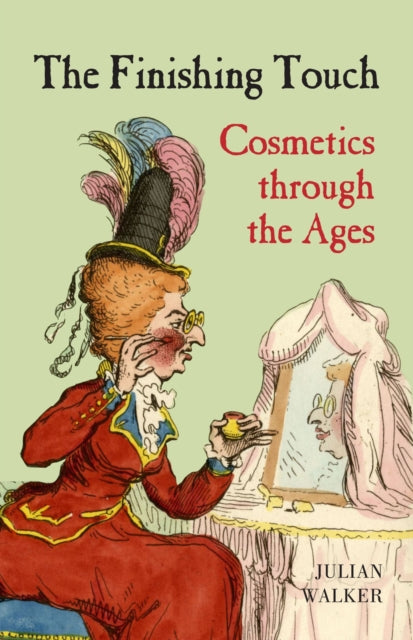 The Finishing Touch Cosmetics Through the Ages