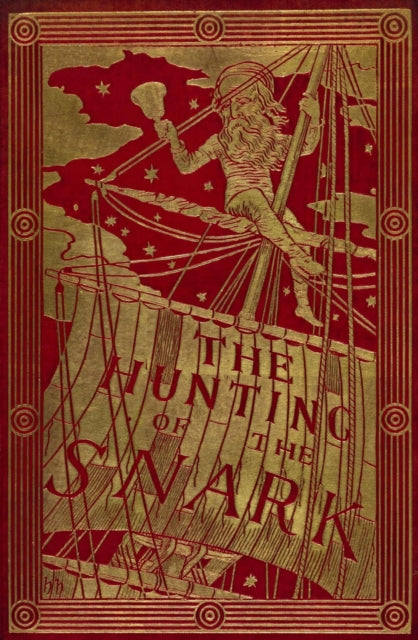 The Hunting of the Snark An Agony in Eight Fits