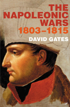 The Napoleonic Wars 18031815