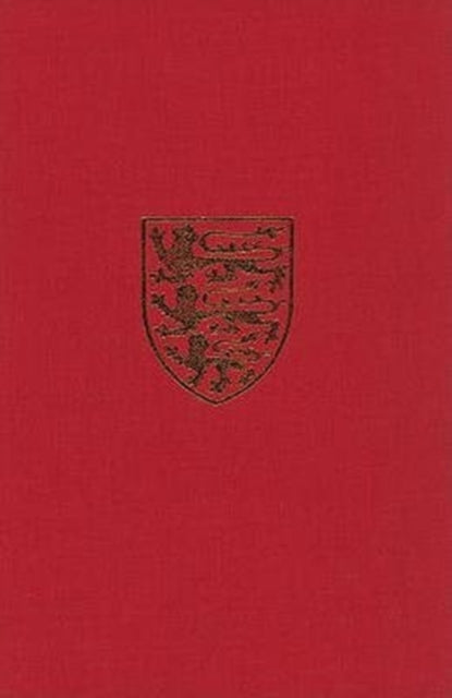 The Victoria History of the County of Gloucester: Volume Two