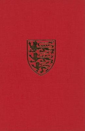 The Victoria History of the County of Sussex: Volume Four: The Rape of Chichester