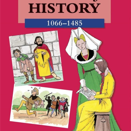 In Search of History: 1066-1485